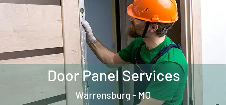 Door Panel Services Warrensburg - MO